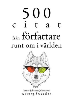 500 citat från författare runt om i världen