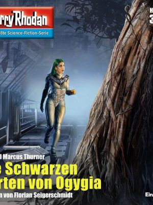 Perry Rhodan 3152: Die Schwarzen Gärten von Ogygia