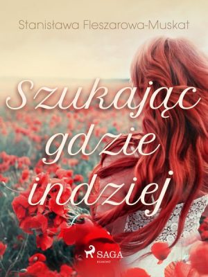 Szukając gdzie indziej