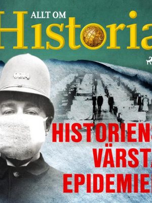 Historiens värsta epidemier