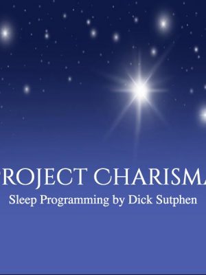 Project Charisma Sleep Programming