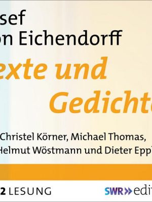 Joseph von Eichendorff - Texte und Gedichte