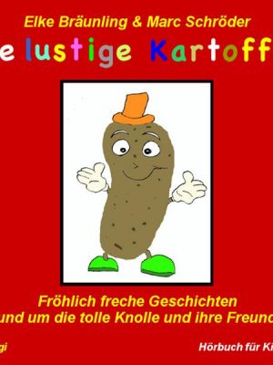 Die lustige Kartoffel