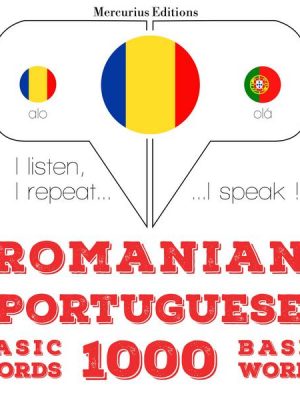 Portugheză - Romania: 1000 de cuvinte de bază