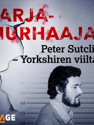 Peter Sutcliffe – Yorkshiren viiltäjä