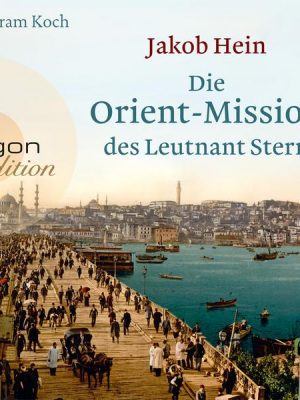 Die Orient-Mission des Leutnant Stern