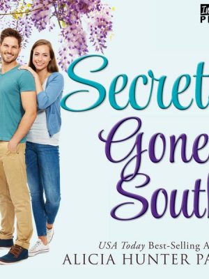 Secrets Gone South