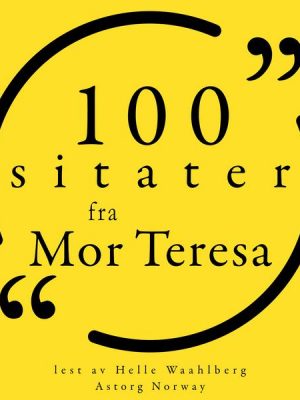 100 sitater fra mor Teresa