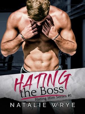 Hating the Boss