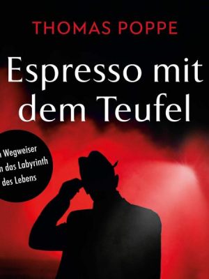 Espresso mit dem Teufel