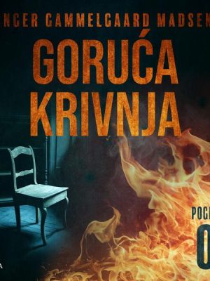 Goruća krivnja - Četvrto poglavlje