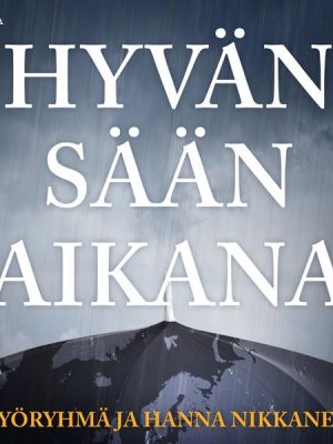 Hyvän sään aikana