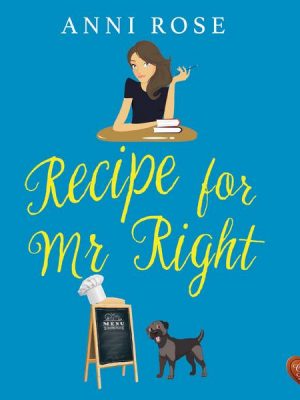 Recipe for Mr Right