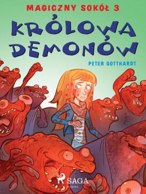 Magiczny sokół 3 - Królowa demonów