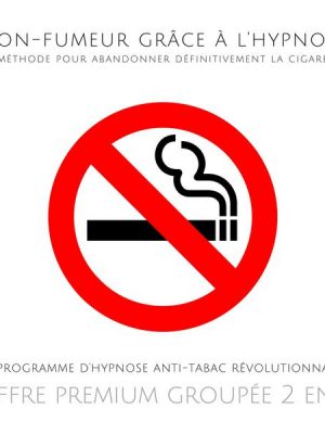 Non-fumeur grâce à l'hypnose : la méthode pour abandonner définitivement la cigarette