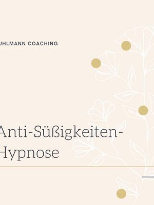 Anti-Süßigkeiten-Hypnose