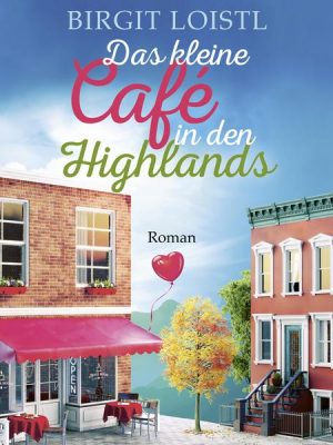 Das kleine Café in den Highlands