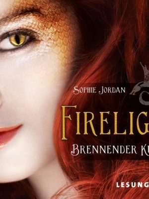 Firelight - Brennender Kuss