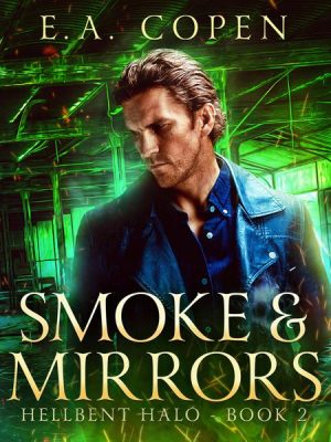 Smoke & Mirrors