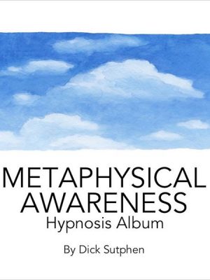 Metaphysical Awareness Hypnosis Album