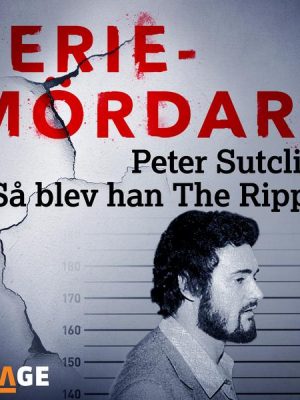 Peter Sutcliffe – Så blev han The Ripper