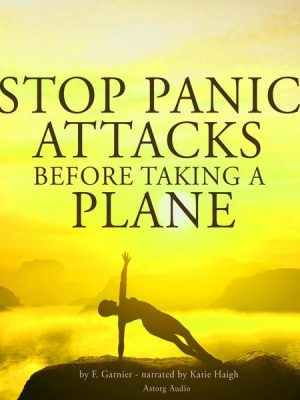 Stop panic attacks before taking a plane