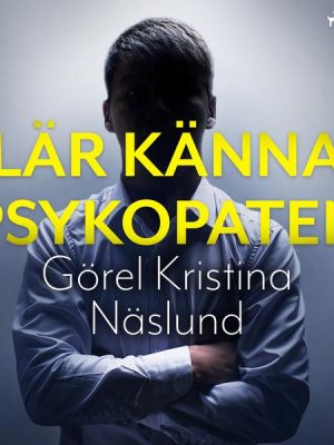 Lär känna psykopaten