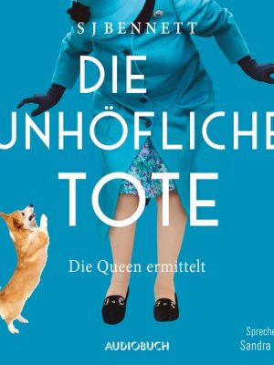 Die unhöfliche Tote