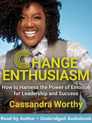 Change Enthusiasm