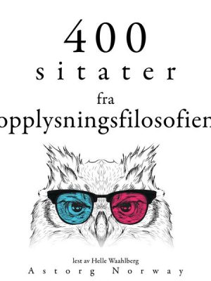 400 sitater fra opplysningsfilosofien