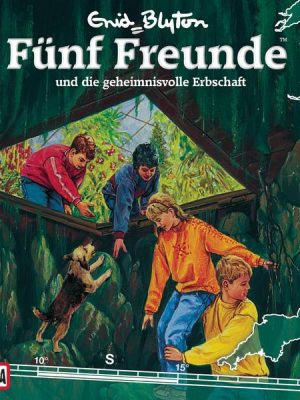 Folge 56: Fünf Freunde und die geheimnisvolle Erbschaft