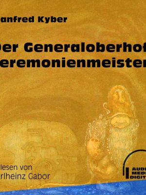 Der Generaloberhofzeremonienmeister