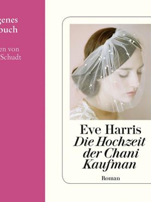 Die Hochzeit der Chani Kaufman