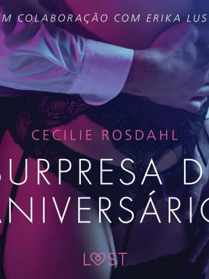 Surpresa de Aniversário - Um conto erótico