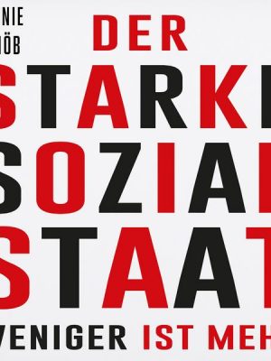 Der starke Sozialstaat