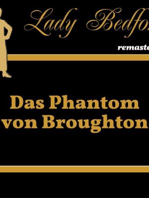 Folge 89: Das Phantom von Broughton