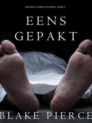 Eens Gepakt (een Riley Paige Mysterie--Boek #2)