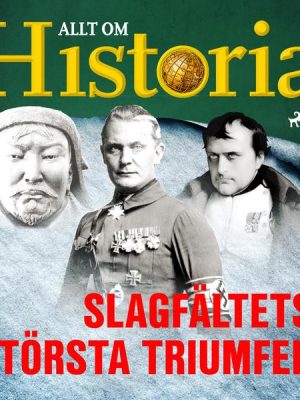 Slagfältets största triumfer