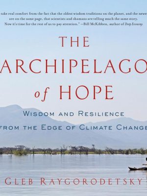 The Archipelago of Hope