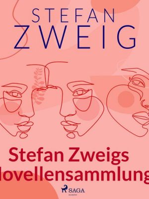 Stefan Zweigs Novellensammlung