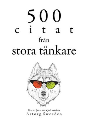 500 citat från stora tänkare