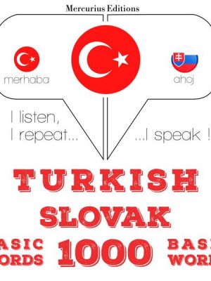 Türkçe - Slovakça: 1000 temel kelime