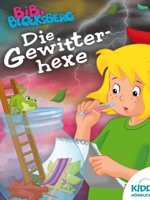 Die Gewitterhexe - Bibi Blocksberg