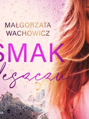 Smak deszczu