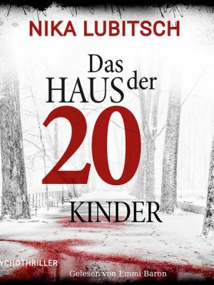 Das Haus der 20 Kinder