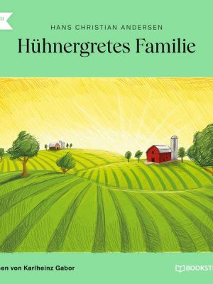 Hühnergretes Familie