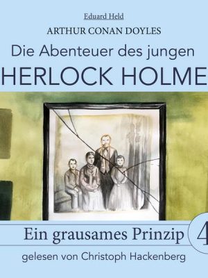 Sherlock Holmes: Ein grausames Prinzip