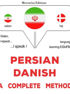 Persian - Danish : a complete method