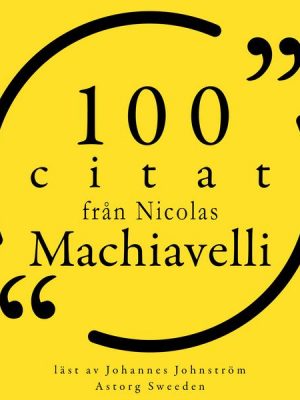 100 citat från Nicolas Machiavelli