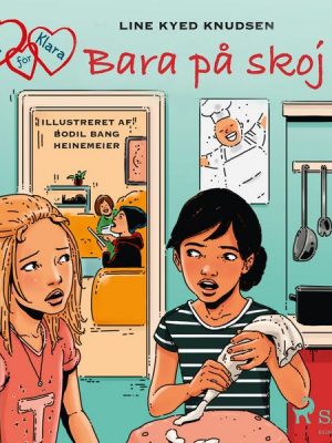 K för Klara 17 - Bara på skoj